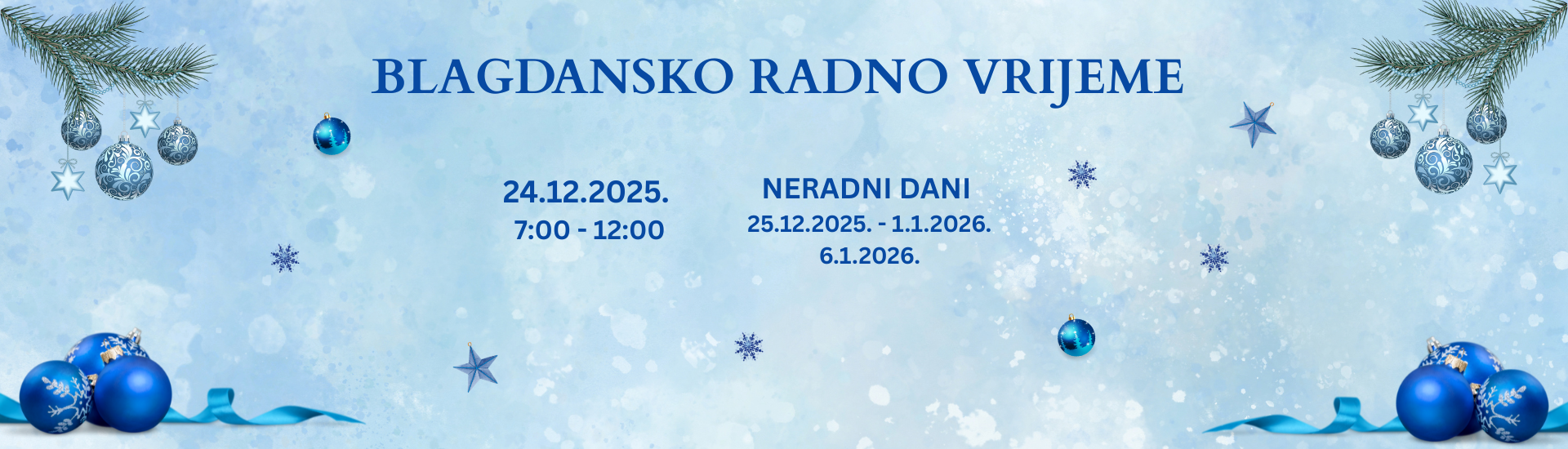 blagdansko radno vrijeme 2025